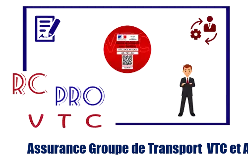 Assurance Groupe de Transport  VTC et Assurance Groupe de Transport TAXI